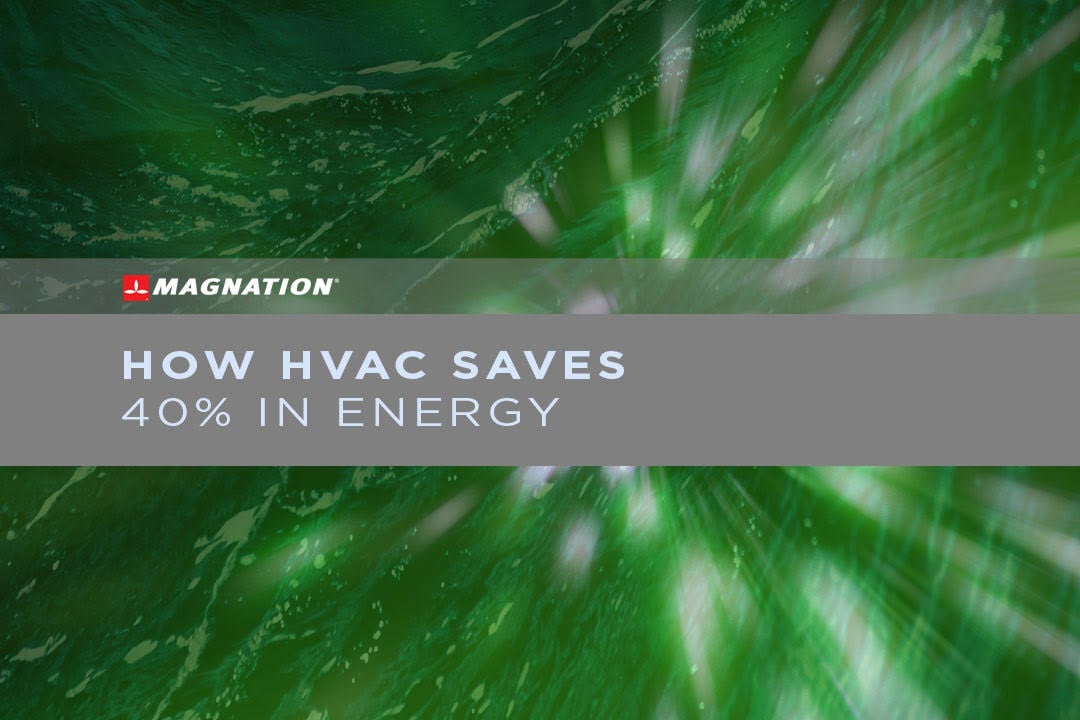 How HVAC saves 40% in Energy